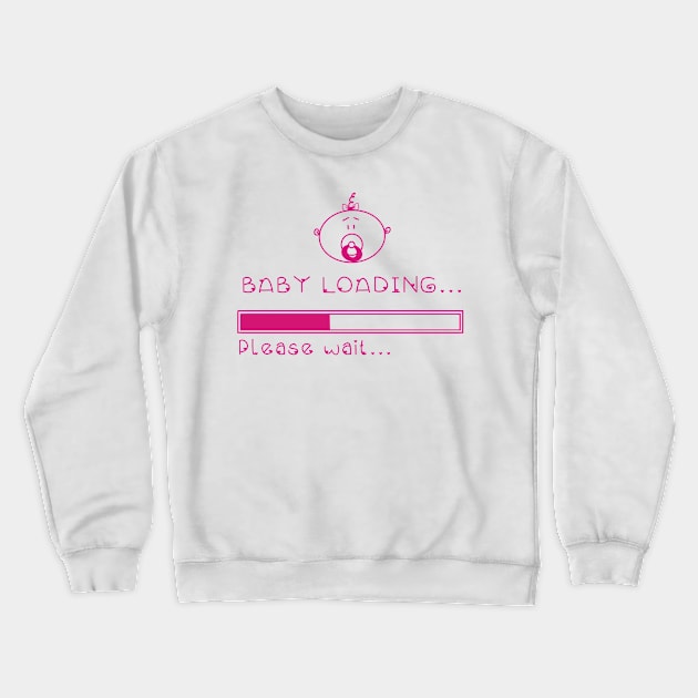 Baby loading please wait girl Crewneck Sweatshirt by nasia9toska